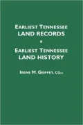 Earliest Tennessee Land Records & Earliest Tennessee Land History