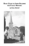 Basic Guide To Irish Records For Family History