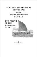 Scottish Highlanders On The Eve Of The Great Migration, 1725-1775