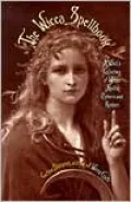 Wicca Spellbook: A Witch's Collection of Wiccam Spells, Potions and Recipes