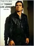 The Films of Tommy Lee Jones