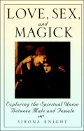 Love, Sex, And Magick