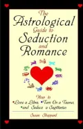 Astrological Guide To Seduction And Romance