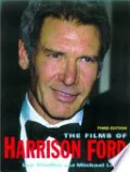 Book cover of The Films of Harrison Ford