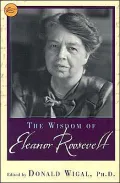 The wisdom of Eleanor Roosevelt