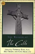 The Wisdom of the Celts