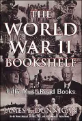 The World War II Bookshelf : Fifty Must-Read Books