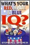 What's Your Red, White, and Blue IQ?
