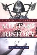 Turning Points in Military History
