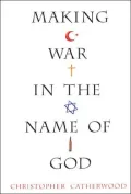 Making War in the Name of God