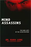 Mind Assassins: The Dark Arts of the Asian Masters