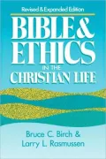 Bible and Ethics in the Christian Life