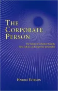 The Corporate Person: The Nature of Volunteer Boards, Their Culture and Corporate Personality