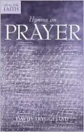 Hymns on Prayer (Sing the Faith Bible Study)