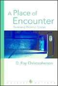 Place of Encounter: Renewing Worship Spaces