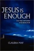 Jesus Is Enough