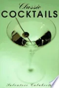 Book cover of Classic Cocktails