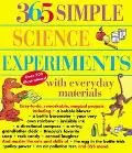 365 Simple Science Experiments With Everyday Materials