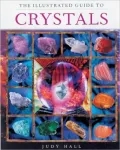 The Illustrated Guide to Crystals