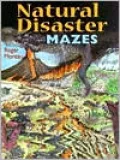 Natural Disaster Mazes