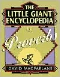 The Little Giant Encyclopedia of Proverbs
