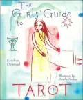 The Girls' Guide to Tarot