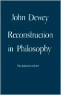 Reconstruction in Philosophy