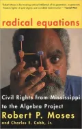 Radical Equations Math Literacy and Civil Rights