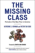 The Missing Class: Portraits of the Near Poor in America