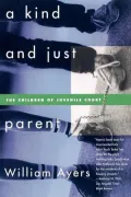 A Kind and Just Parent