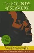 The Sounds of Slavery