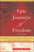 Epic Journeys of Freedom
