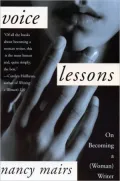 Voice Lessons: On Becoming a (Woman) Writer