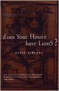 Does Your House Have Lions?
