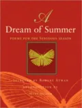 A Dream of Summer: Poems for a Sensuous Season