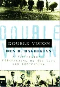 Double Vision : Reflections on My Heritage, Life and Profession