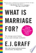 What Is Marriage For?