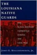 The Louisiana Native Guards