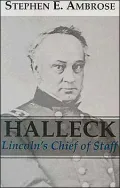Halleck: Lincoln's Chief of Staff