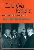 Cold War Respite: The Geneva Summit of 1955