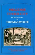 Welcome to Our City: A Play in Ten Scenes
