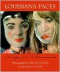 Louisiana Faces: Images from a Renaissance