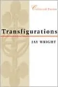Transfigurations: Collected Poems
