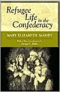 Refugee Life in the Confederacy