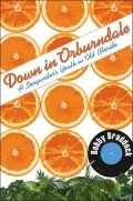 Down in Orburndale: A Songwriter's Youth in Old Florida
