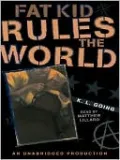 Fat Kid Rules the World
