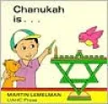 Chanukah Is ...