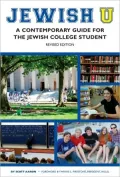 Jewish U: A Contemporary Guide for the Jewish College Student