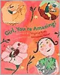 Girl, You're Amazing!