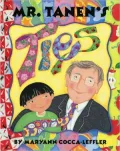 Mr. Tanen's Ties